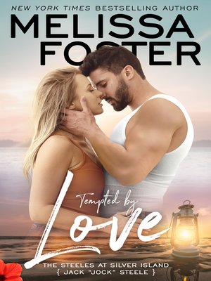 cover image of Tempted by Love (The Steeles at Silver Island)
